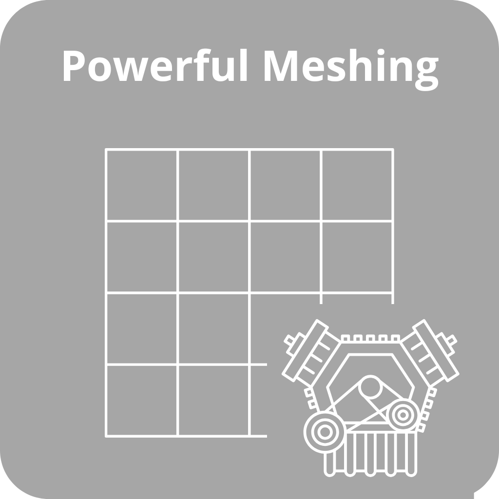 Powerful Meshing Engine